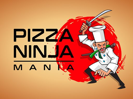 Play Pizza Ninja Mania Game