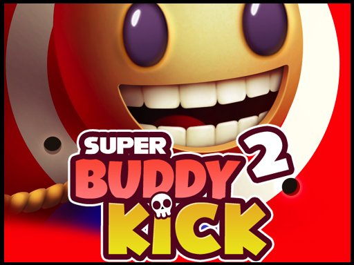 Play Super Buddy Kick 2 Game