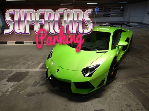 Play Supercars Parking Game