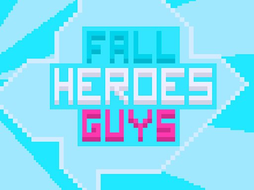 Play Fall Heroes Guys 2 Game