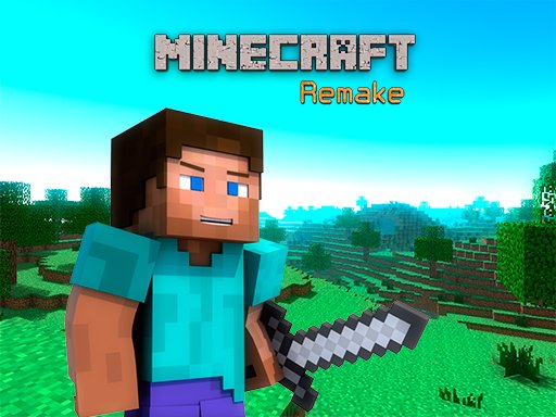 Play Minecraft Remake Game