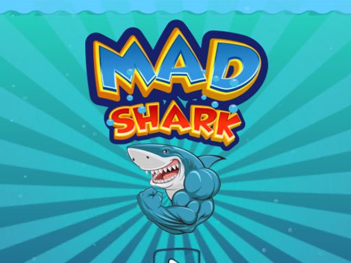 Play Mad Shark Game
