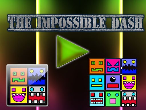 Play The Impossible Dash Game