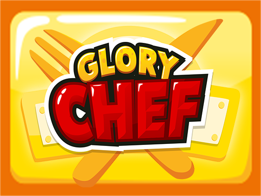 Play Glory Chef Game