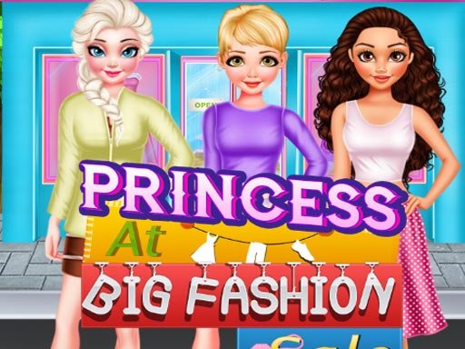 Play Princess Big Fashion Sale Game