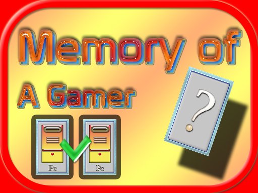 Play Memory of a Gamer Game