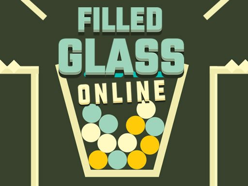 Play Filled Glass Online Game