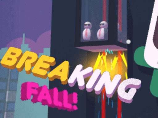 Play Breaking Speed Fall Game