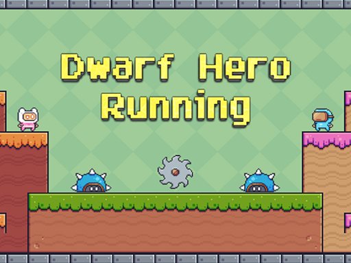 Play Dwarf Hero Running Game