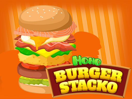 Play Hoho’s Burger Stacko Game