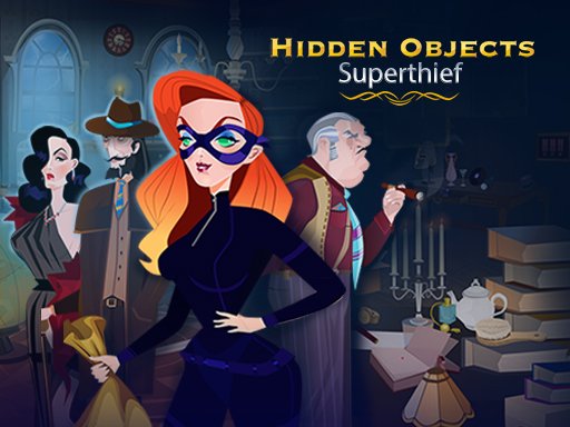 Play Hidden Objects: Superthief Game