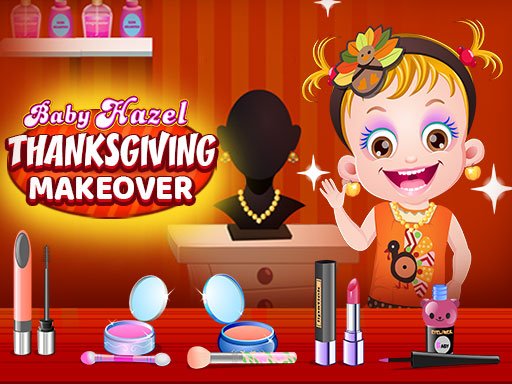 Play Baby Hazel ThanksGiving Makeover Game
