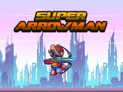 Play Super Arrowman Game
