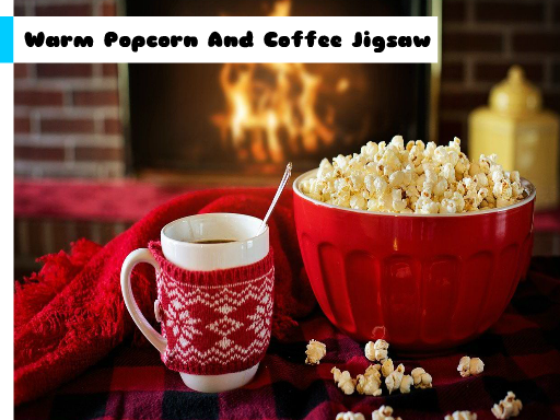 Play Warm Popcorn And Coffee Jigsaw Game
