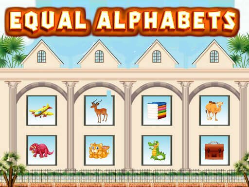 Play Equal Alphabets Game