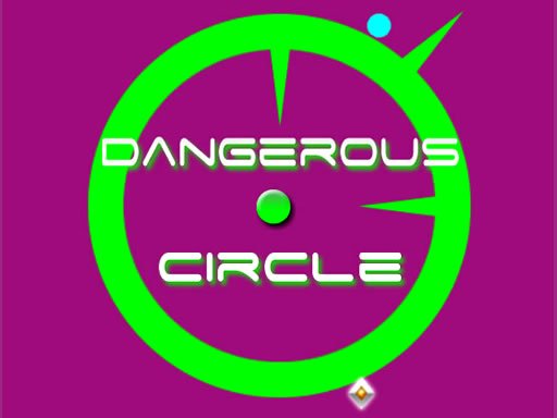 Play Dangerous Circle Game