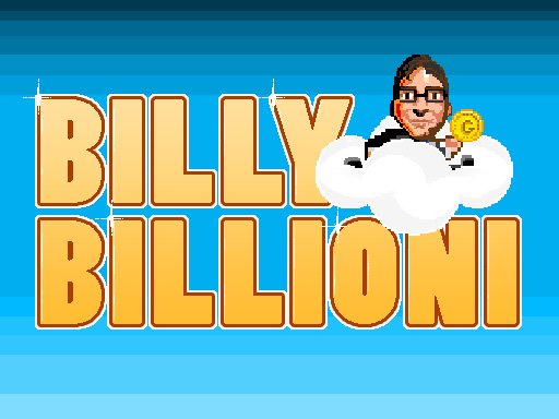 Play Billy Billioni Game