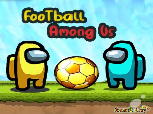 Play Football Among Us Game