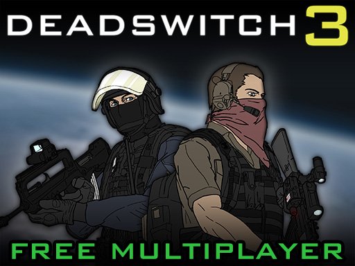 Play Deadswitch 3 Game