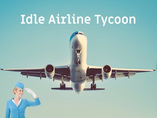 Play Idle Airline Tycoon Game