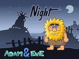 Play Adam and Eve Night Game