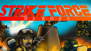 Play Strike Force Heroes Game