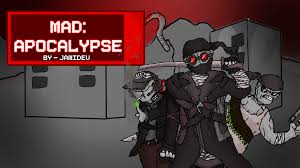 Play MAD: Apocalypse Game